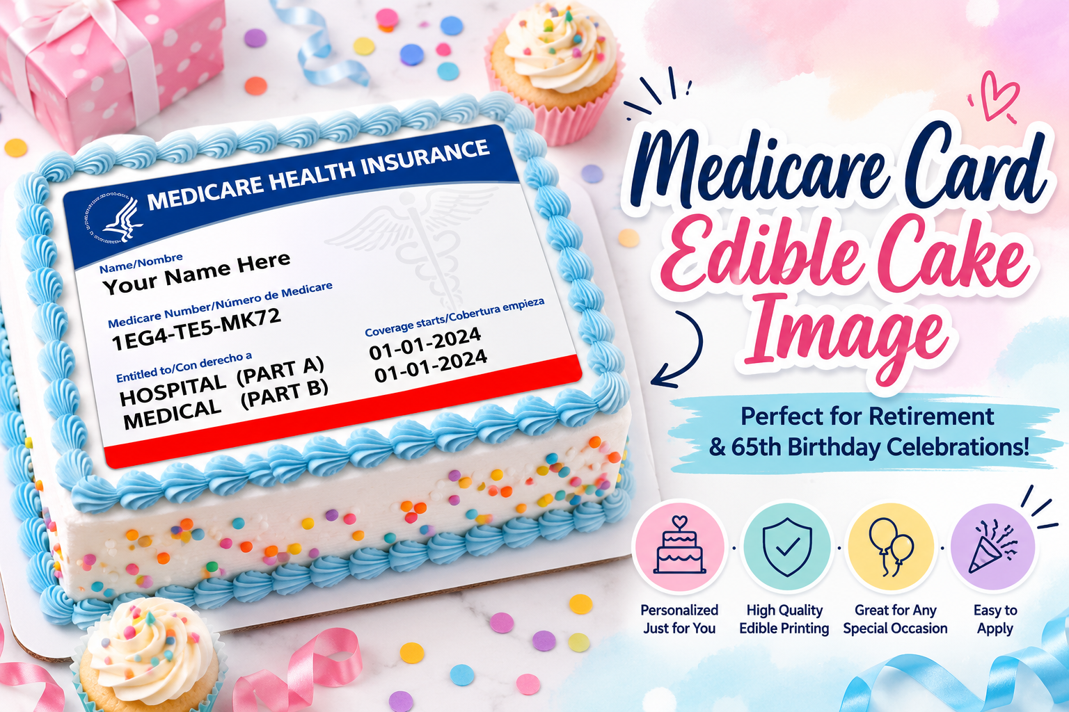 Medicare Card Edible Cake Image: Personalized Cake Topper for Retirement & 65th Birthday Celebrations