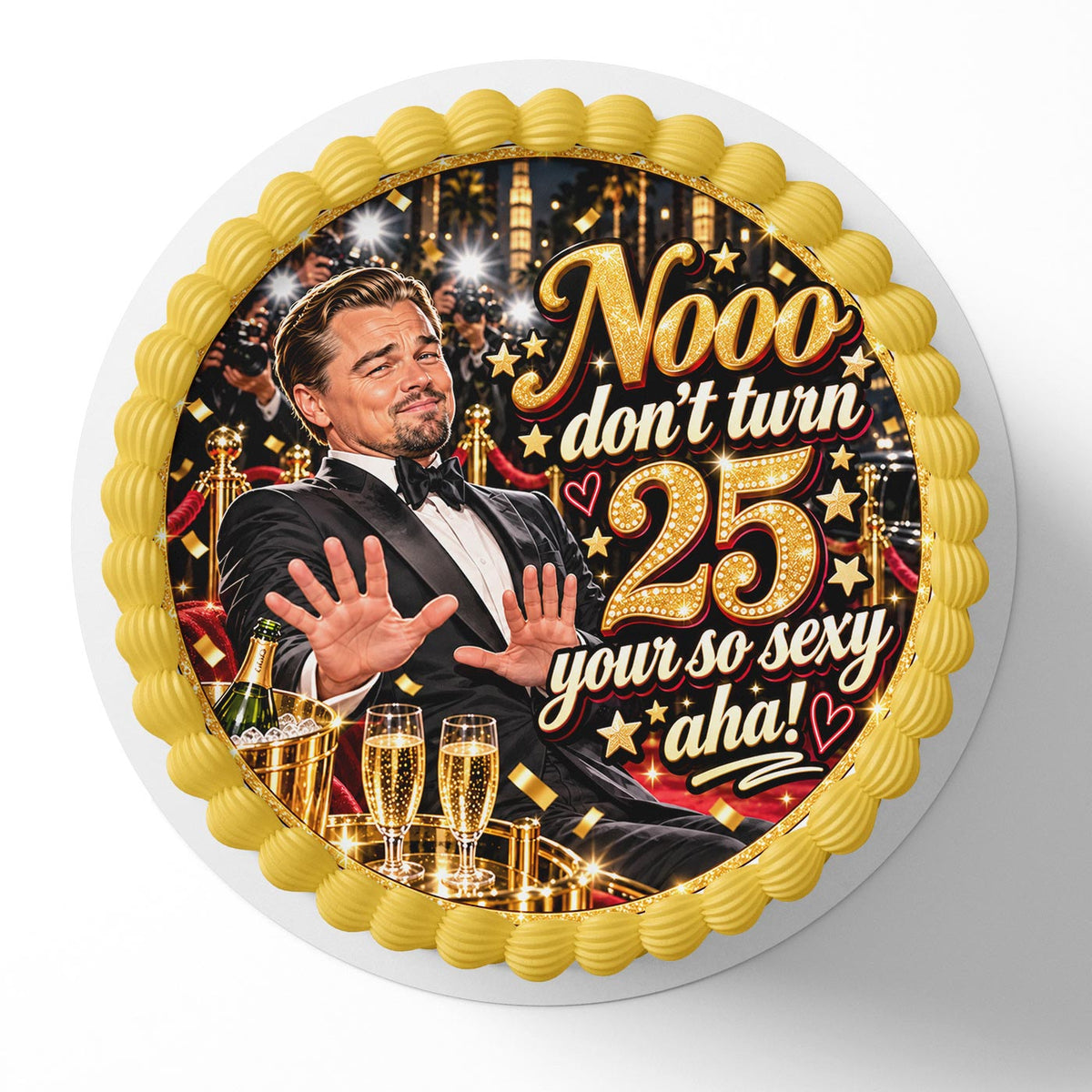Too Old For DiCaprio, 25th Birthday Heart Cake Topper โ Edible Cake Image โ Icing Sheet for Cakes