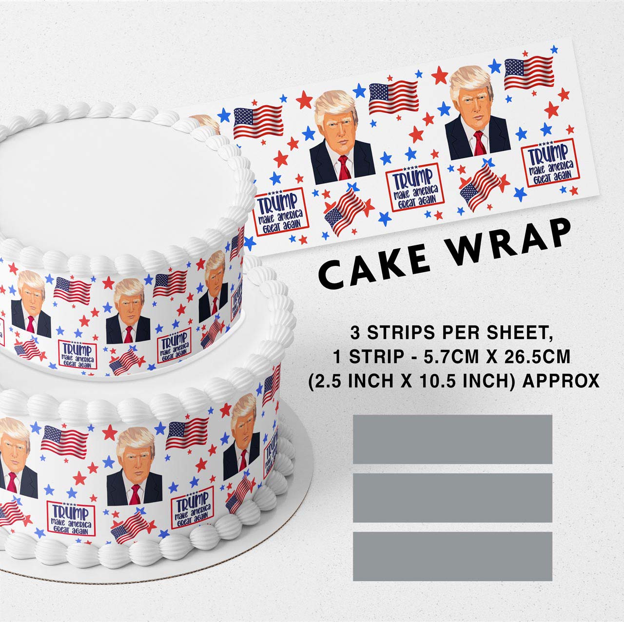 President Donald J Edible Icing Printed Cake Wrap Strips Topper Ribbon Border image 0