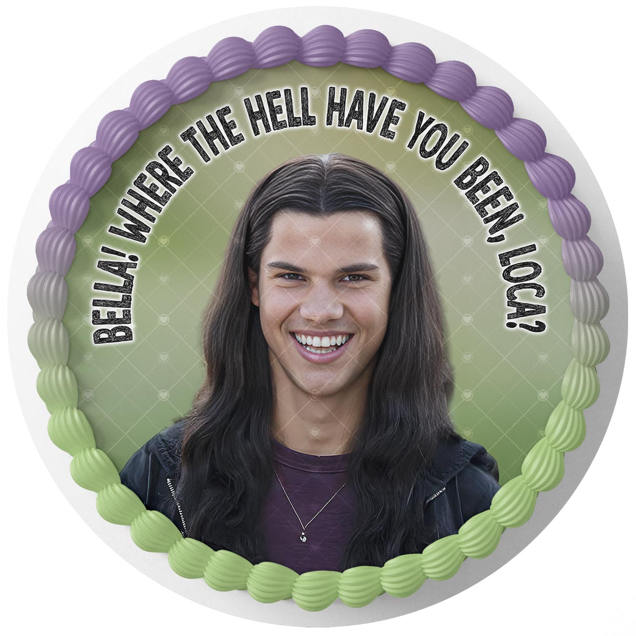 Bella Where Hell You Been Loca Round – Icing Sheet Birthday - Personalized Edible Cake Topper | Custom Icing Sheet | Birthday Cake Decoration