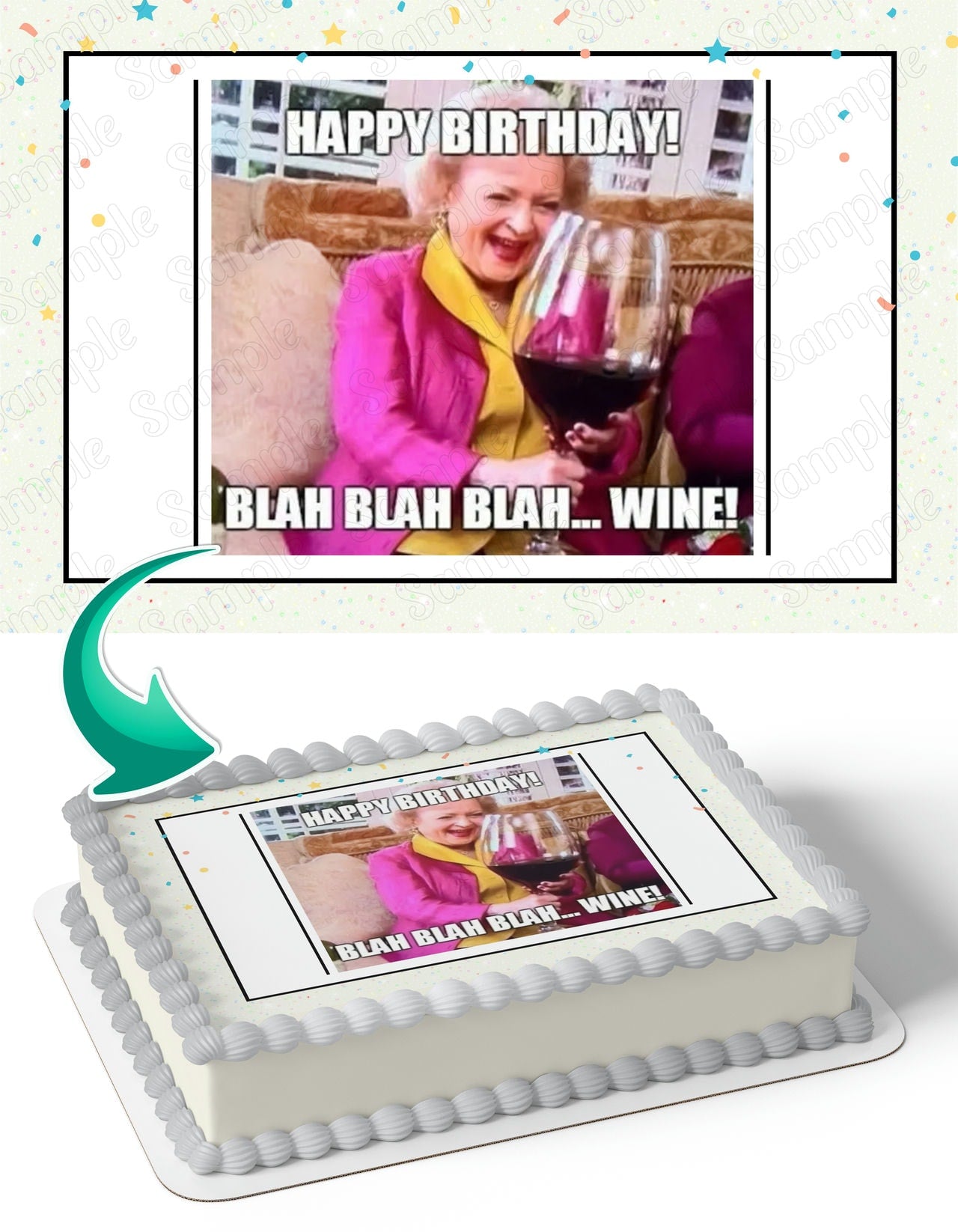 Betty White Meme Edible Cake Topper