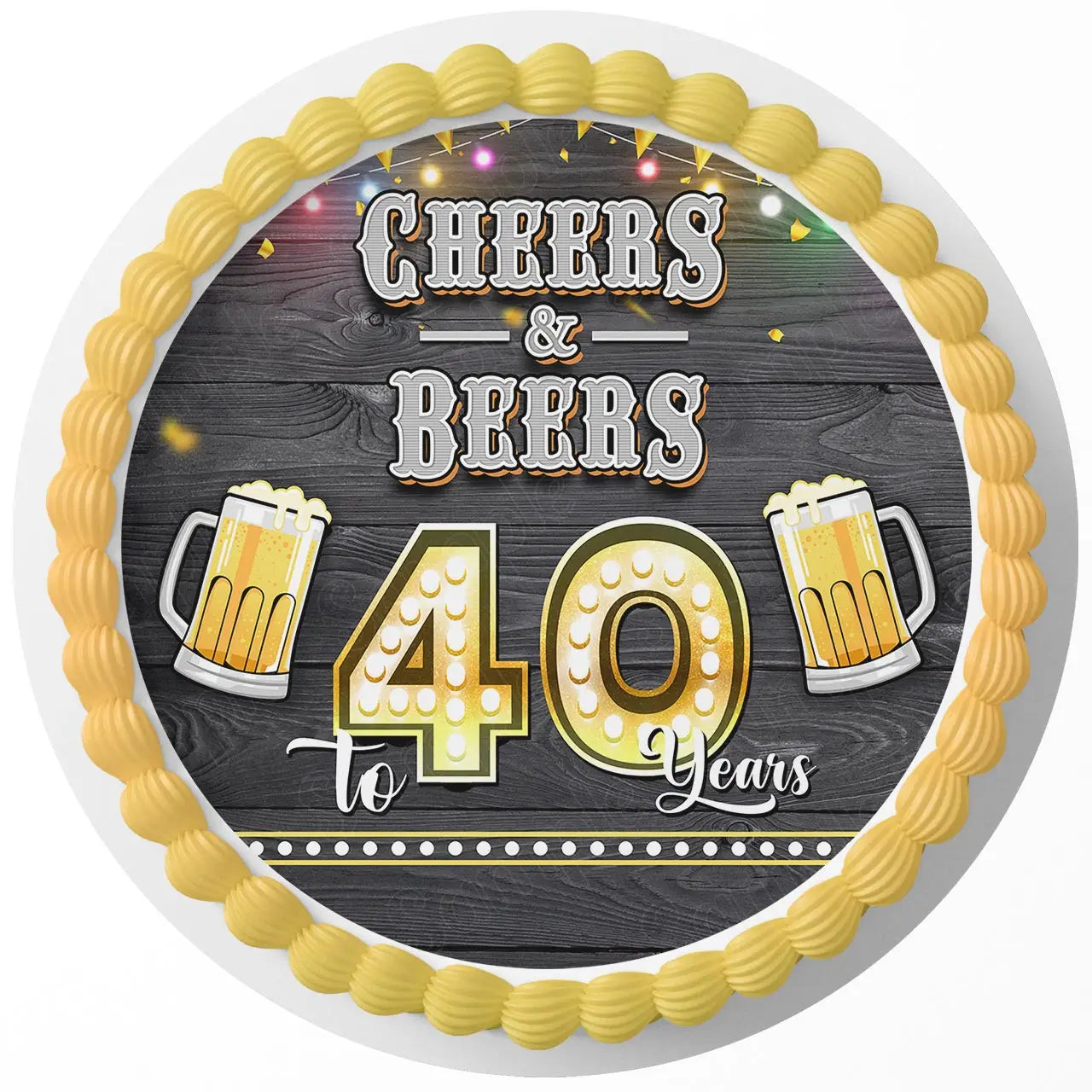 Cheers And Beers To 40 Years Round – Icing Sheet Birthday - Personalized Edible Cake Topper | Custom Icing Sheet | Birthday Cake Decoration