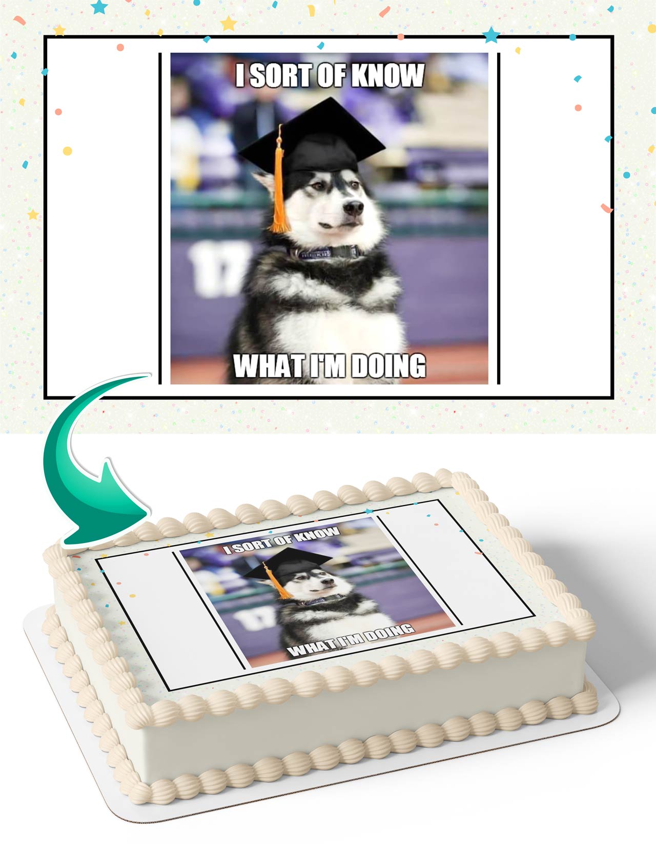 Dog Graduation Congratulations You Did It Meme Edible Cake Topper