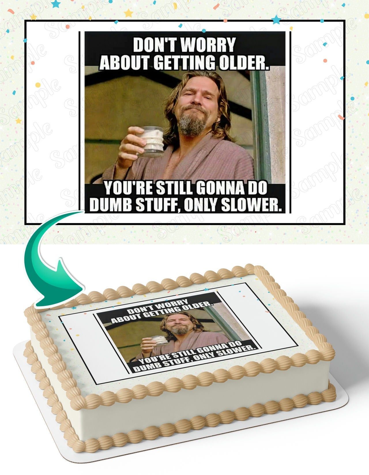 Jeff Bridges Meme Edible Cake Topper