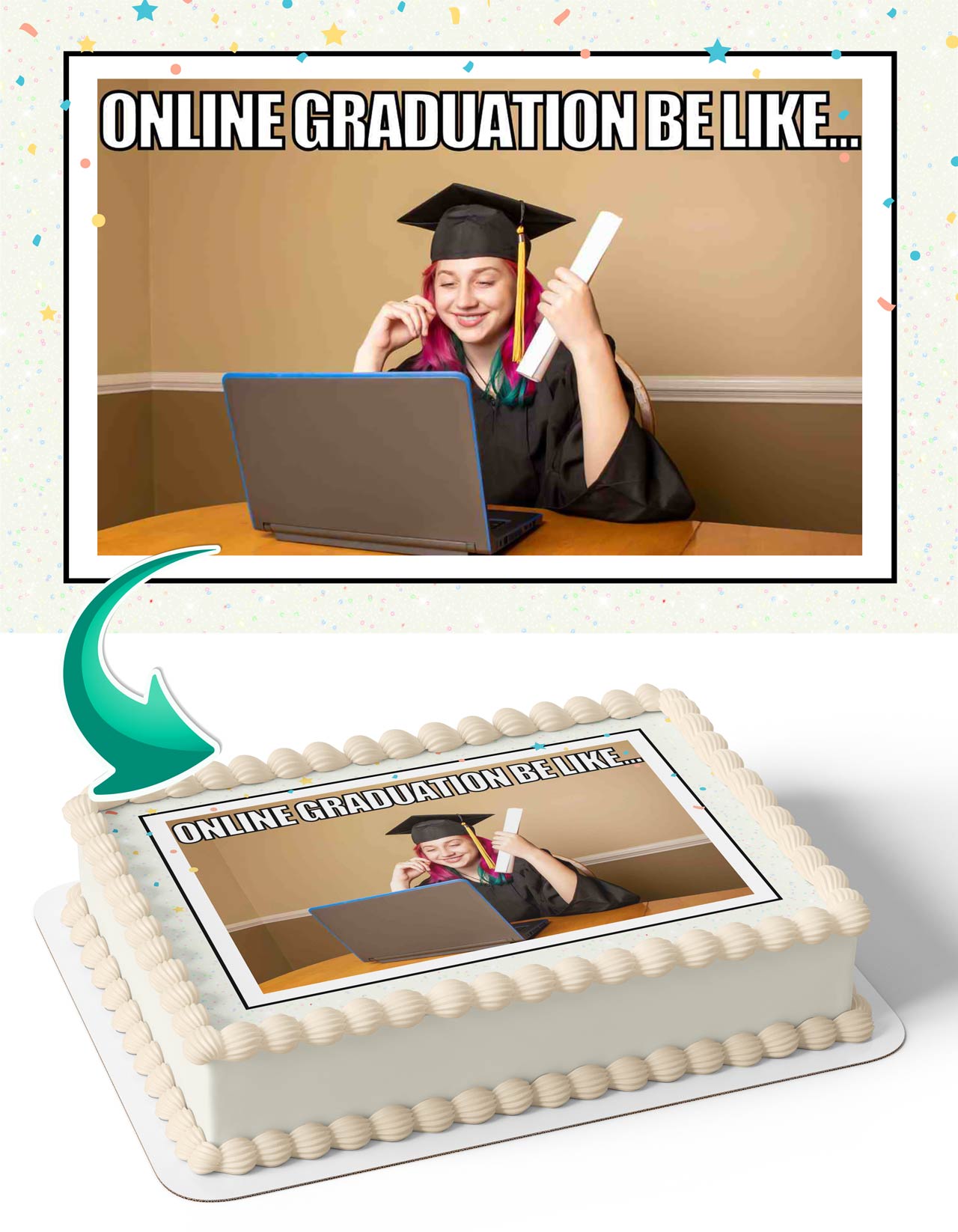 Online Graduation Congratulations You Did It Meme Edible Cake Topper