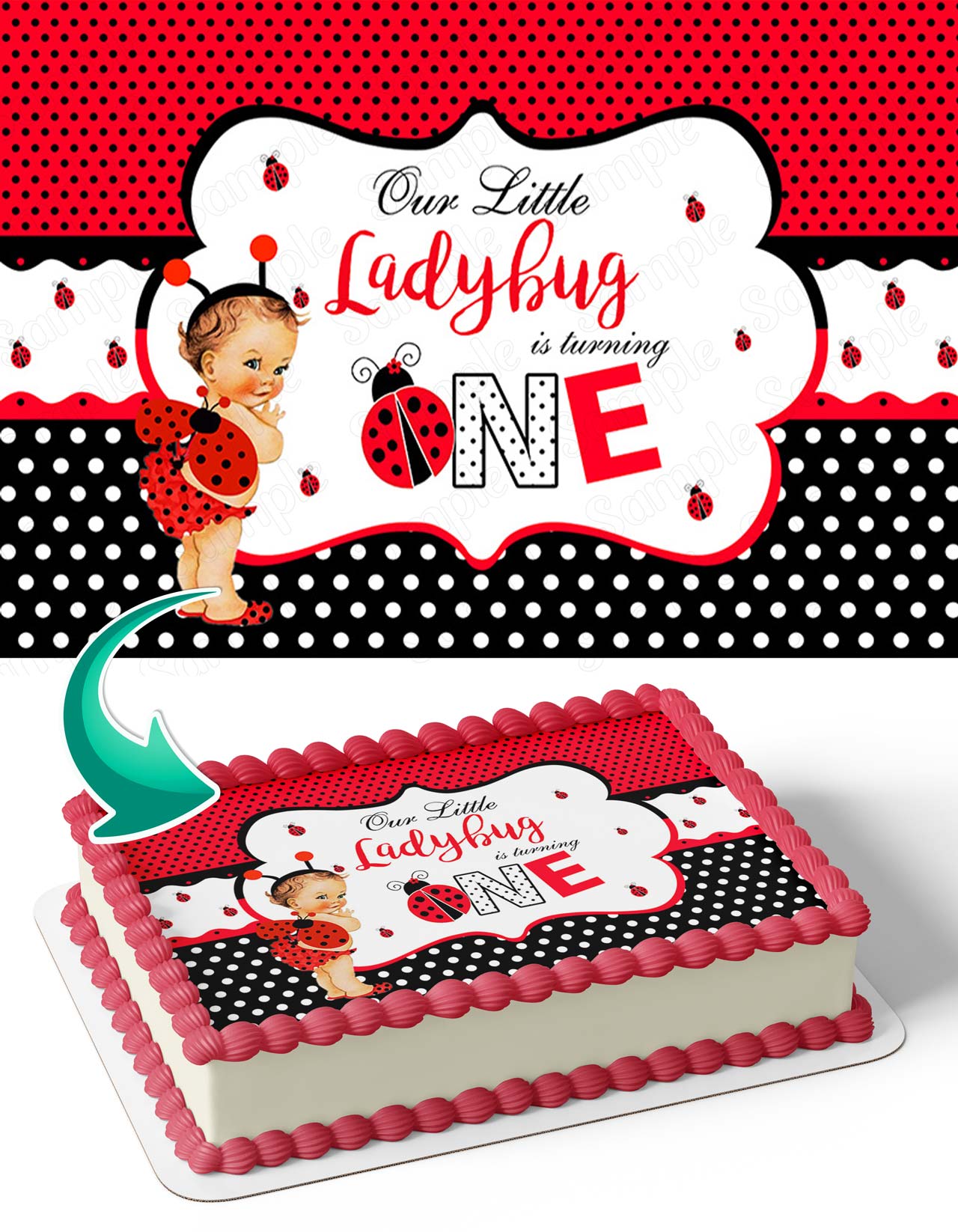 Our Little Ladybug is Turning One OLB Edible Cake Topper
