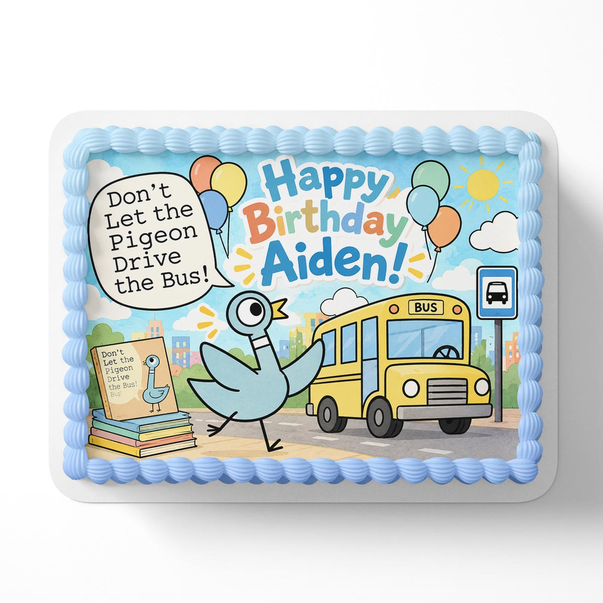 Don't Let the Pigeon Drive the Bus! Edible Cake Topper | Birthday Cake Decoration | Photo Cake Image | Custom Edible Cake Topper
