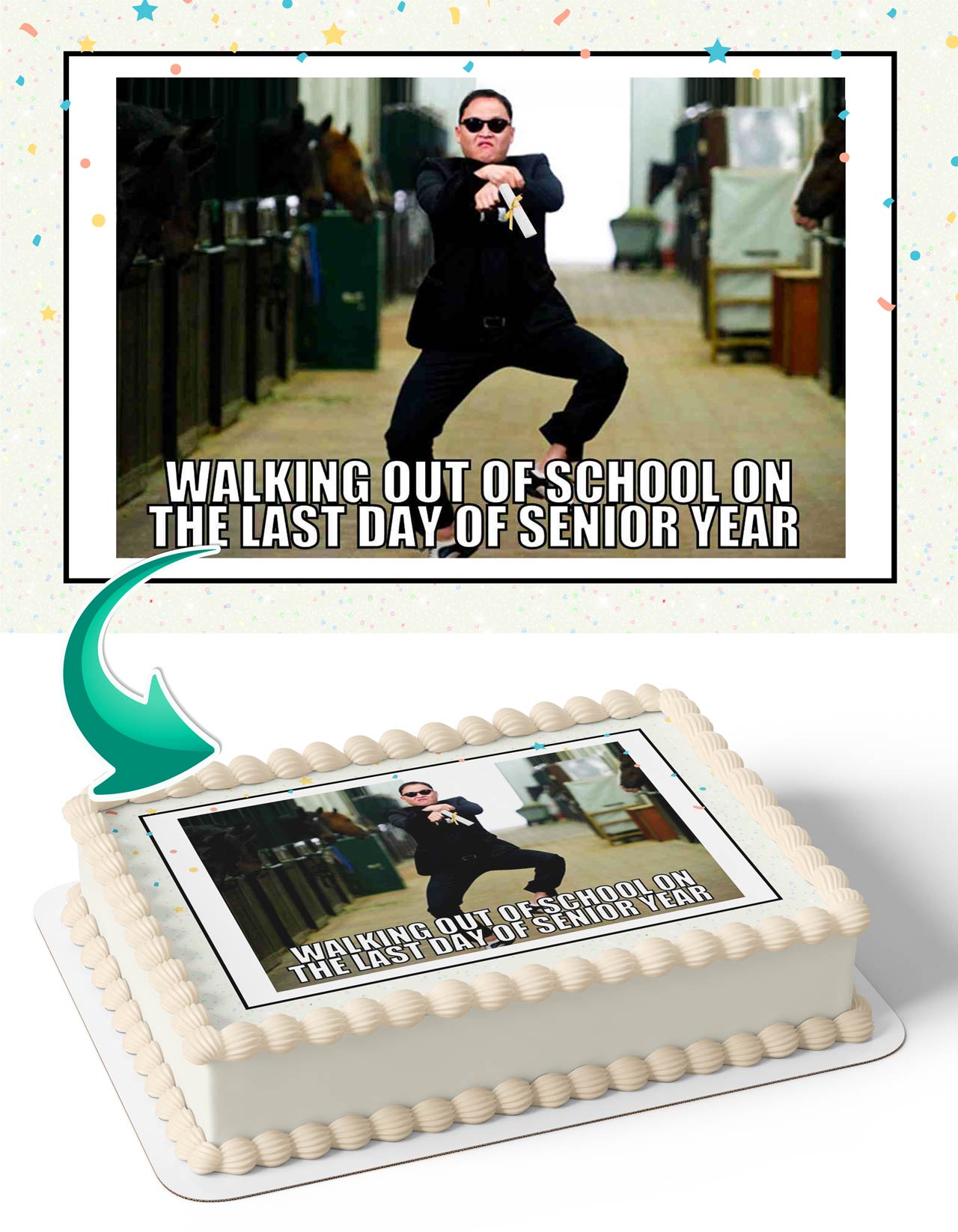 Psy Gangnam Style Graduation Congratulations You Did It Meme Edible Cake Topper