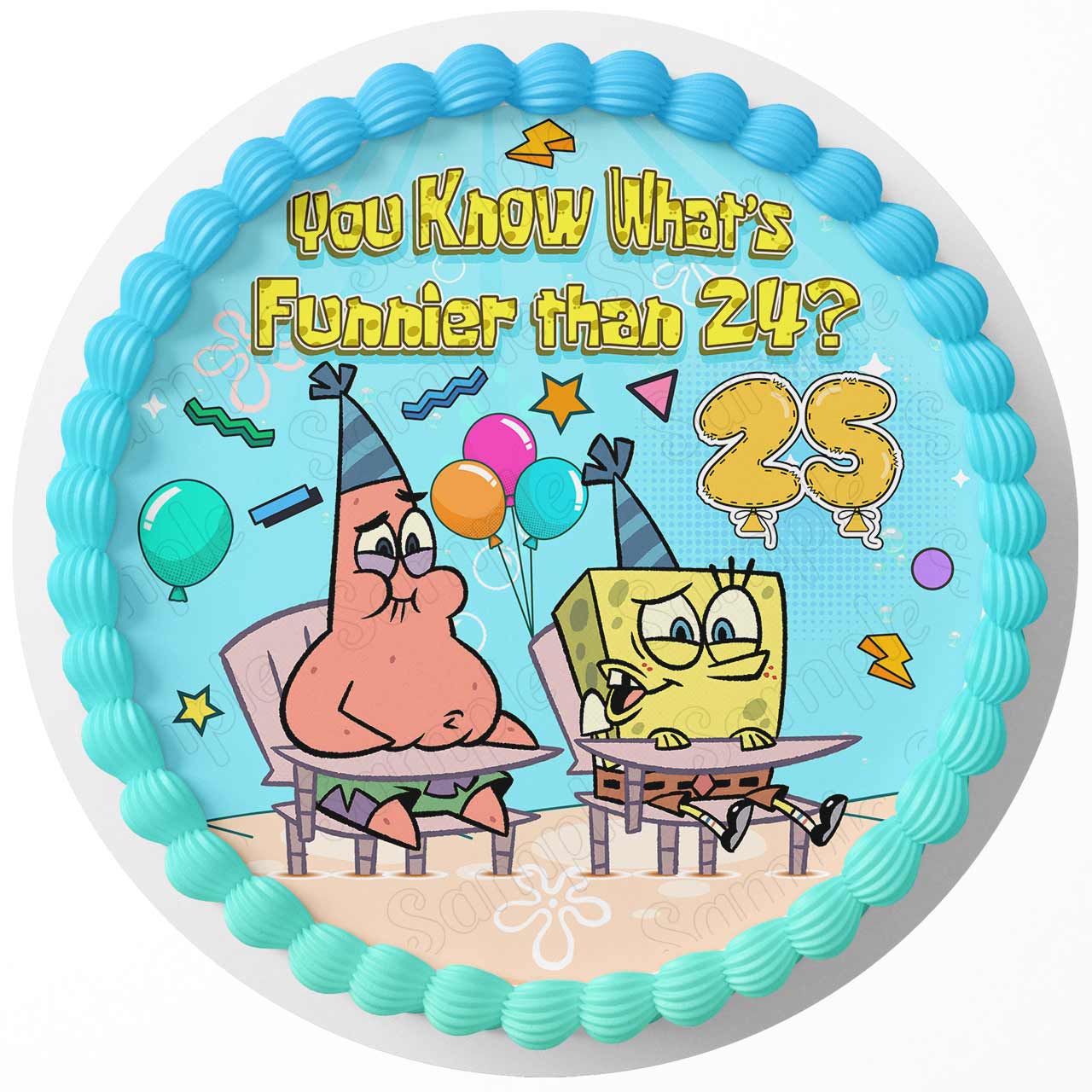 Square Pants Boy Patrick Spongebob Whats Funnier than 24 25 Round – Icing S - Personalized Edible Cake Topper | Custom Icing Sheet | Birthday Cake Decoration