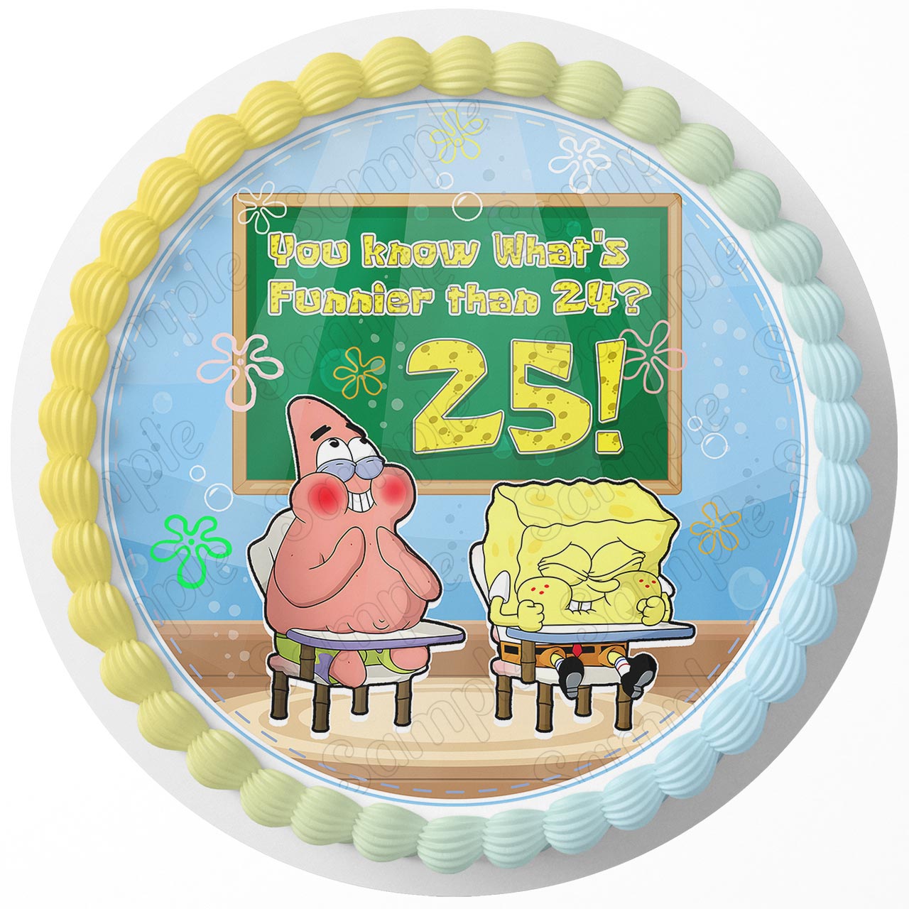 Spongebob Funnier Than 24 25 Patrick Round – Icing Sheet Birthday - Personalized Edible Cake Topper | Custom Icing Sheet | Birthday Cake Decoration