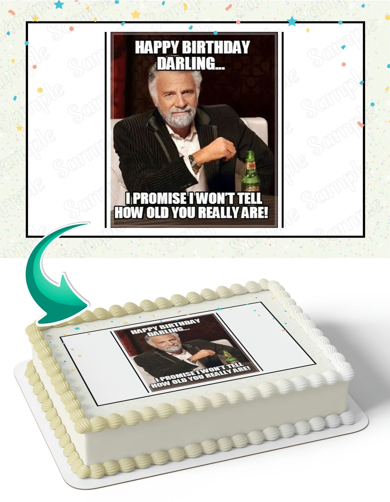The Most Interesting Man in the World Dos Equis XX Meme Edible Cake Topper