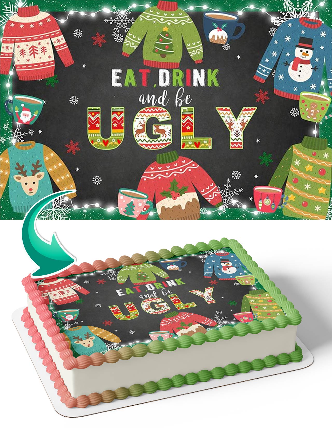 Ugly Sweater Christmas Party Eat Drink Be Ugly Edible Cake Topper