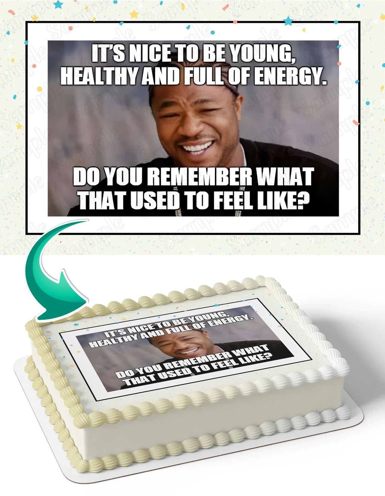 Xzibit Meme Edible Cake Topper