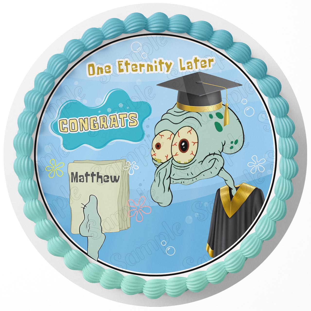 You Did it College Graduation Squidwa Square Pants Boy Meme One E - Personalized Edible Cake Topper | Custom Icing Sheet | Birthday Cake Decoration