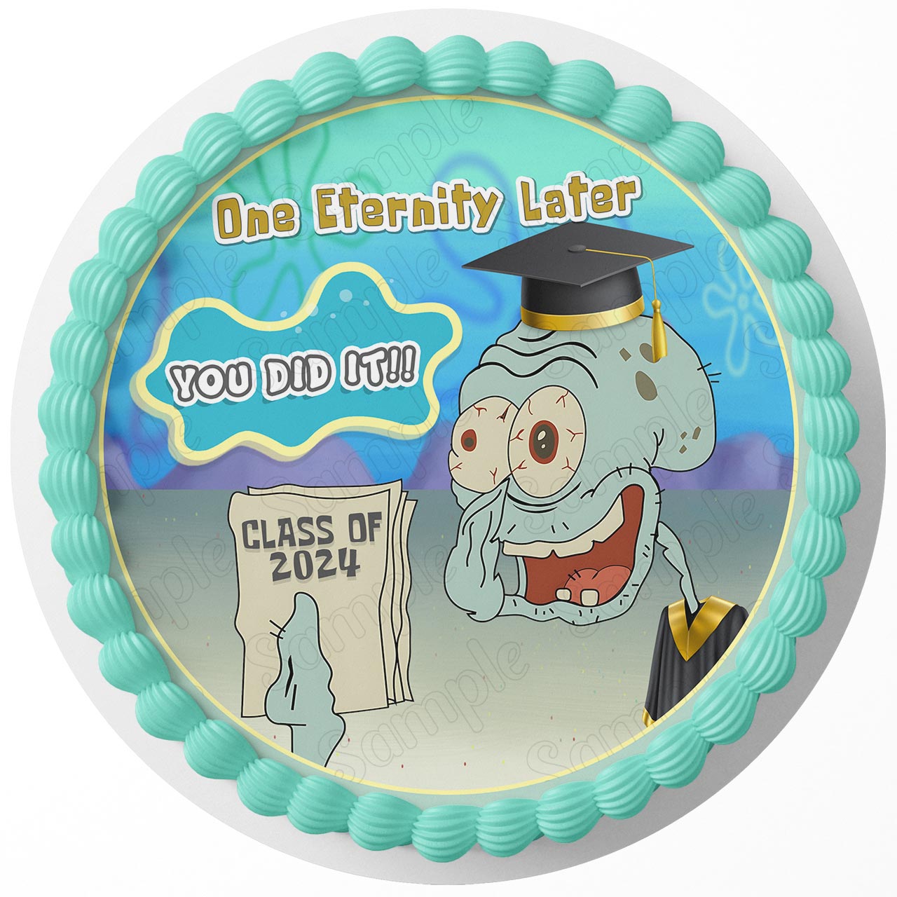 You Did it College Graduation Squidwa Square Pants Boy Meme One E - Personalized Edible Cake Topper | Custom Icing Sheet | Birthday Cake Decoration