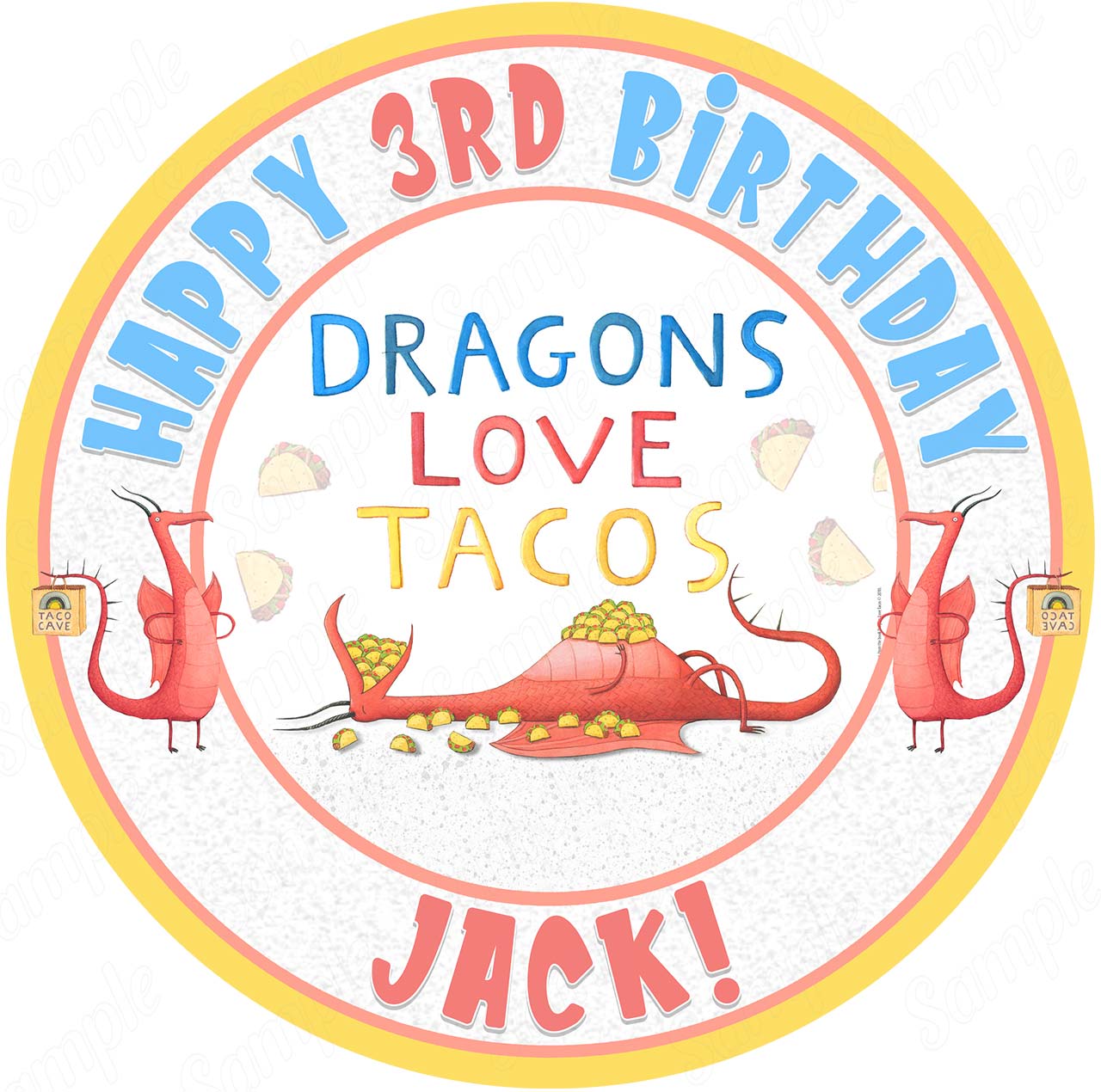 Dragon Loves Tacos Round – Icing Sheet Birthday - Personalized Edible Cake Topper | Custom Icing Sheet | Birthday Cake Decoration