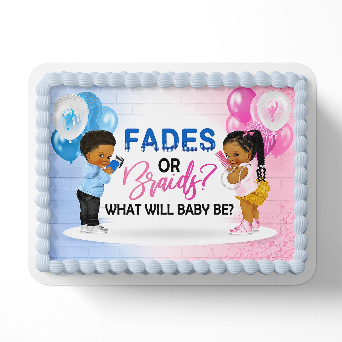 Fades or Braids Baby Shower Cake Topper – What Will Baby Be Gender Reveal Edible Cake Image, Boy or Girl Cake Decoration