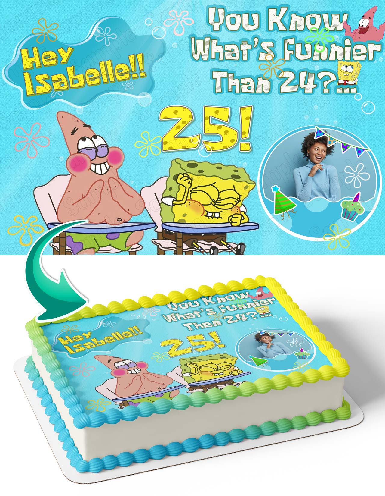 Spongebob You Know Whats Funnier Than 24 25 Photo Frame – Birthday Image - Personalized Edible Cake Topper | Custom Icing Sheet | Birthday Cake Decoration